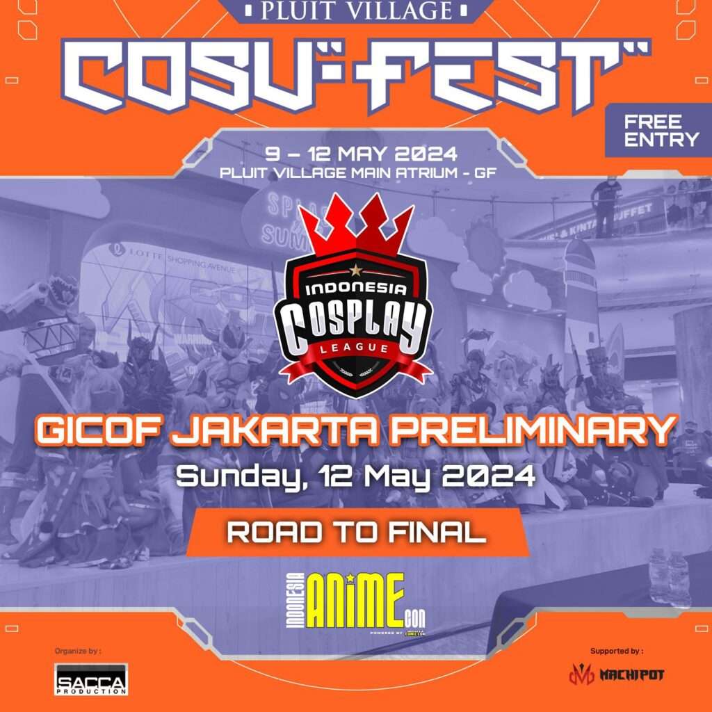 Babak Penyisihan Indonesia Cosplay League (ICL) Jakarta yang akan di adakan di CosuFest 